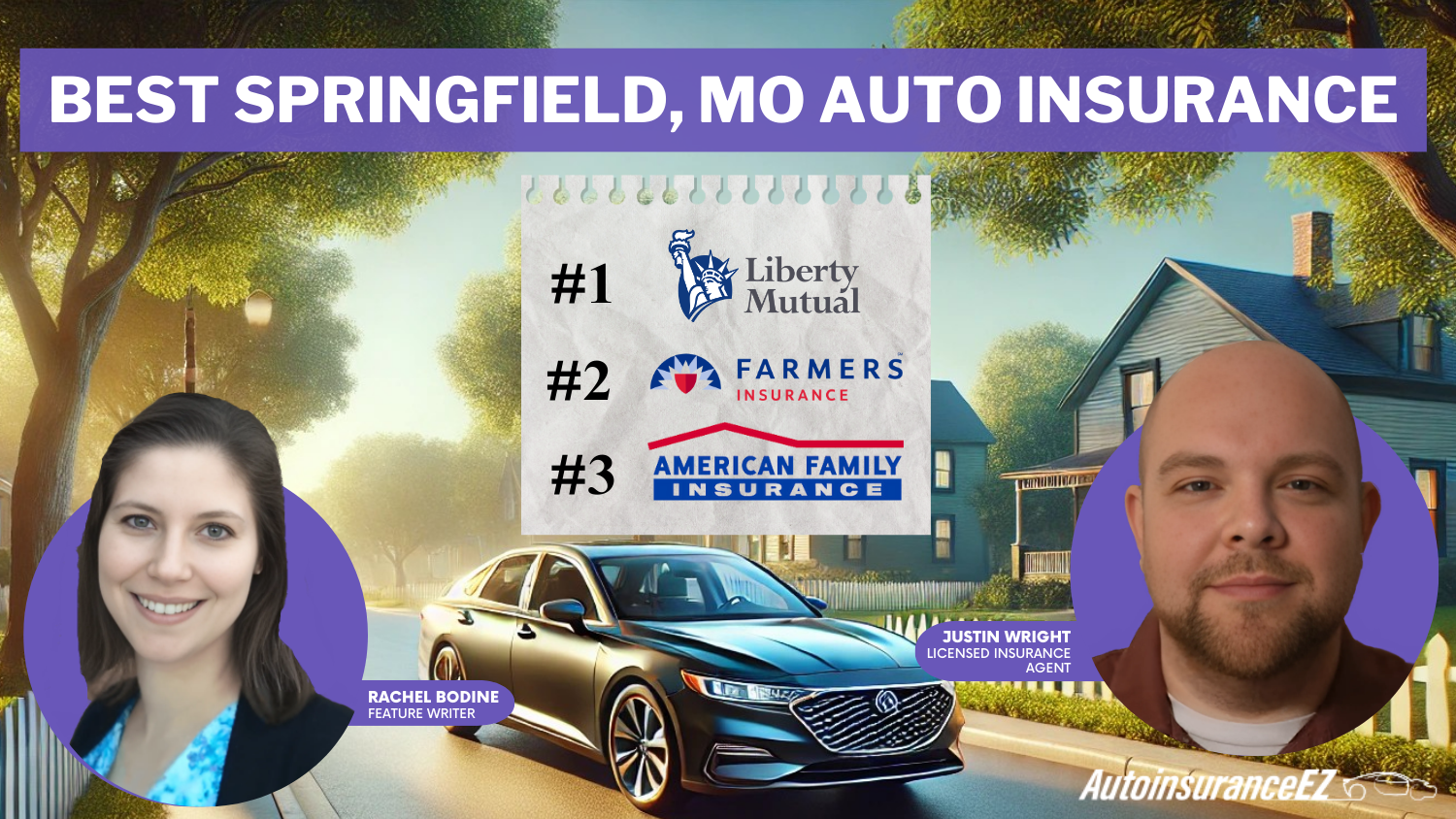 Best Springfield, MO Auto Insurance: Liberty Mutual, Farmers, and American Family